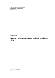 Osasto x:n kannattavuuden arviointi ja asiakas- virta Saimaan ammattikorkeakoulu Liiketalous Lappeenranta