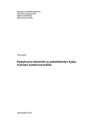 Kylpyhuone-elementin ja paikallatehdyn kylpy- huoneen kustannusvertailu