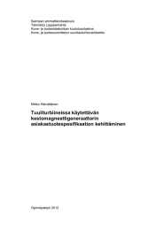 Saimaan ammattikorkeakoulu Tekniikka Lappeenranta Kone- ja tuotantotekniikan koulutusohjelma Kone- ja tuotesuunnittelun suuntautumisvaihtoehto