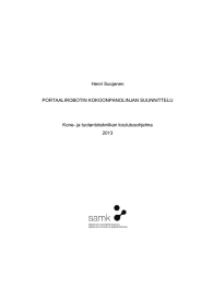 Henri Suojanen PORTAALIROBOTIN KOKOONPANOLINJAN SUUNNITTELU Kone- ja tuotantotekniikan koulutusohjelma