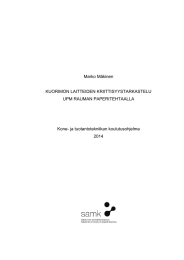 Marko Mäkinen KUORIMON LAITTEIDEN KRIITTISYYSTARKASTELU UPM RAUMAN PAPERITEHTAALLA