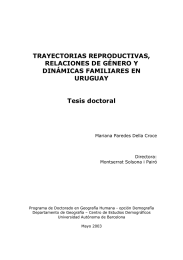 TRAYECTORIAS REPRODUCTIVAS, RELACIONES DE GÉNERO Y DINÁMICAS FAMILIARES EN