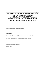 TRAYECTORIAS E INTEGRACIÓN DE LA IMMIGRACIÓN ARGENTINA Y ECUATORIANA