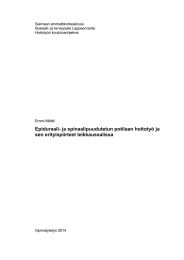 Epiduraali- ja spinaalipuudutetun potilaan hoitotyö ja sen erityispiirteet leikkaussalissa