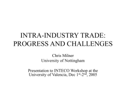 INTRA-INDUSTRY TRADE: PROGRESS AND CHALLENGES