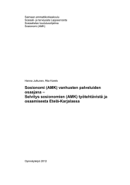 Saimaan ammattikorkeakoulu Sosiaali- ja terveysala Lappeenranta Sosiaalialan koulutusohjelma Sosionomi (AMK)