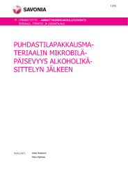 PUHDASTILAPAKKAUSMA- TERIAALIN MIKROBILÄ- PÄISEVYYS ALKOHOLIKÄ- SITTELYN JÄLKEEN