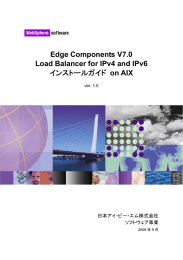 Edge Components V7.0 Load Balancer for IPv4 and IPv6 on AIX