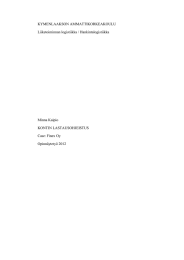 KYMENLAAKSON AMMATTIKORKEAKOULU Liiketoiminnan logistiikka / Hankintalogistiikka Minna Kaipio