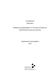 Liisa Mikkonen Katja Niemi OPISKELIJA-ASIAKKAIDEN TYYTYVÄISYYS PORIN YH-