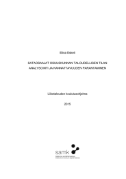 Elina Eskeli SATAOSAAJAT OSUUSKUNNAN TALOUDELLISEN TILAN ANALYSOINTI JA KANNATTAVUUDEN PARANTAMINEN