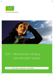 ISAT - Menestyksen tekijä ja tulevaisuuden taitaja ISAT - TOIMITTANEET