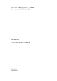 KARELIA- AMMATTIKORKEAKOULU LEAN-PROJEKTIJOHTAMINEN Kone- ja tuotantotekniikan koulutusohjelma