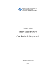 YRITYKSEN IMAGO Case Ravintola Umpitunneli Pia Maaria Jokinen Liiketalous ja matkailu