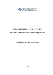 LIECHTENSTEIN LANDSPROFIL  Guide för företagets internationaliseringsprocess Malin Kastus-Dalloul &amp; Karin Eliasson