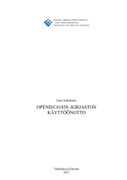 OPENIEC61850 -KIRJASTON KÄYTTÖÖNOTTO Sami Selkäinaho Tekniikka ja liikenne