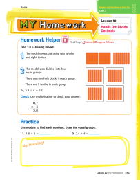 Homework Helper Lesson 10 Hands On: Divide Decimals