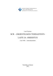 SCR – JÄRJESTELMÄN TEHDASTESTI- LAITE JA -OHJEISTUS Lauri Pessinen Case NOR – Annosteluyksikkö