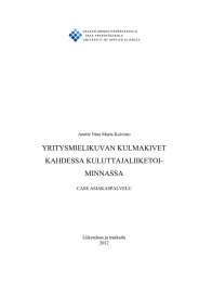 YRITYSMIELIKUVAN KULMAKIVET KAHDESSA KULUTTAJALIIKETOI- MINNASSA