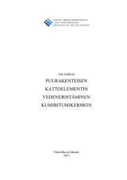 PUURAKENTEISEN KATTOELEMENTIN VEDENERISTÄMINEN KUMIBITUMIKERMEIN