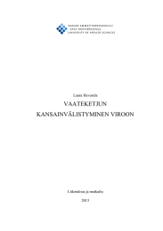 VAATEKETJUN KANSAINVÄLISTYMINEN VIROON Laura Havusela