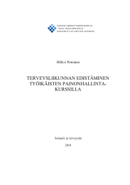 TERVEYSLIIKUNNAN EDISTÄMINEN TYÖIKÄISTEN PAINONHALLINTA- KURSSILLA