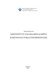 KIINTEISTÖ OY PALOSAAREN KAMPUS RAKENNUSAUTOMAATIOJÄRJESTELMÄ Jukka-Pekka Kostet