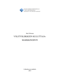 VÄLITYSLIIKKEEN KULUTTAJA- MARKKINOINTI Mari Peltonen