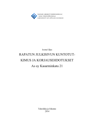 RAPATUN JULKISIVUN KUNTOTUT- KIMUS JA KORJAUSEHDOTUKSET As oy Kasarminkatu 21 Joona Uljas