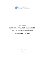 HÄMEENKYRÖSSÄ LUONNONMUKAISEN HULEVEDEN- HALLINNAN KEHITTÄMINEN Paula Hautamäki