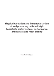 Physical castration and inmunocastartion of early-naturing bulis ted high.