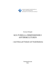 KULTURELLA DIMENSIONER I AFFÄRSKULTUREN  - med fokus på Finland och Nederländerna