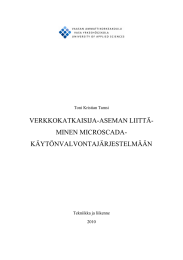 VERKKOKATKAISIJA-ASEMAN LIITTÄ- MINEN MICROSCADA- KÄYTÖNVALVONTAJÄRJESTELMÄÄN Toni Kristian Tamsi