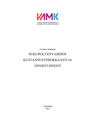 SUKUPOLVENVAIHDOS KUSTANNUSTEHOKKAASTI JA ONNISTUNEESTI Eveliina Salminen