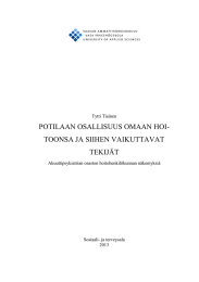 POTILAAN OSALLISUUS OMAAN HOI- TOONSA JA SIIHEN VAIKUTTAVAT TEKIJÄT Tytti Tiainen