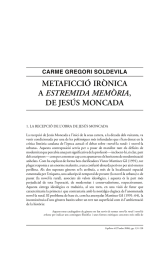 METAFICCIÓ IRÒNICA ESTREMIDA MEMÒRIA DE JESÚS MONCADA CARME GREGORI SOLDEVILA