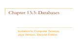Chapter 13.3: Databases Invitation to Computer Science, Java Version, Second Edition