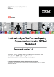 Install and configure Tivoli Common Reporting Cognos-based reports within IBM Tivoli