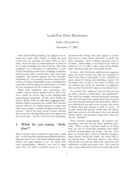 Lock-Free Data Structures Andrei Alexandrescu December 17, 2007