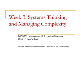 Week 3: Systems Thinking and Managing Complexity MIS5001: Management Information Systems