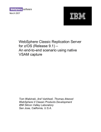 WebSphere Classic Replication Server for z/OS (Release 9.1) – VSAM capture