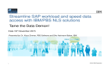 Streamline SAP workload and speed data access with IBM/PBS NLS solutions