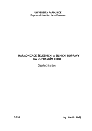 HARMONIZACE ŽELEZNIČNÍ A SILNIČNÍ DOPRAVY  NA DOPRAVNÍM TRHU