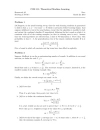 COS 511: Theoretical Machine Learning Problem 1