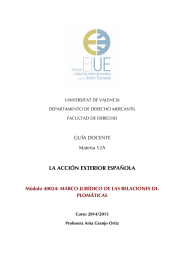 LA ACCIÓN EXTERIOR ESPAÑOLA  GUÍA DOCENTE Materia 12A