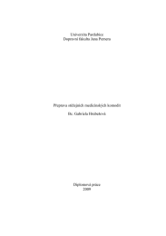Univerzita Pardubice Dopravn&iacute; fakulta Jana Pernera Přeprava stěžejn&iacute;ch medic&iacute;nsk&yacute;ch komodit