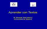 Aprender con Textos Dr. Eduardo Vidal-Abarca Universidad de Valencia