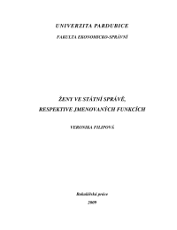 UNIVERZITA PARDUBICE  ŽENY VE ST&Aacute;TN&Iacute; SPR&Aacute;V RESPEKTIVE JMENOVAN&Yacute;CH FUNKC&Iacute;CH