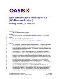 Web Services Base Notification 1.2 (WS-BaseNotification) Working Draft 03, 21 June 2004