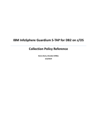 IBM InfoSphere Guardium S-TAP for DB2 on z/OS Collection Policy Reference
